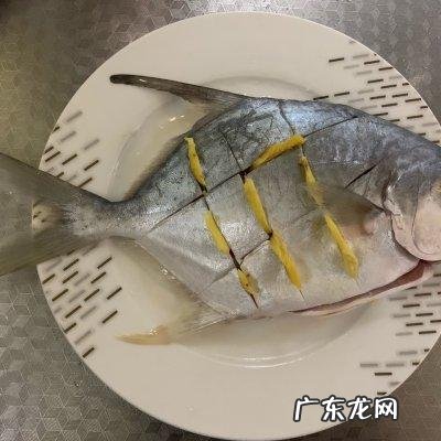 清蒸鲳鱼要蒸多长时间 超简单又好味的清蒸金鲳鱼